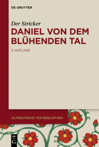 Cover image: Daniel von dem Blühenden Tal 3rd edition 9783110343281