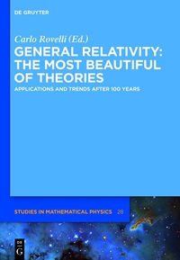 Immagine di copertina: General Relativity: The most beautiful of theories 1st edition 9783110340426