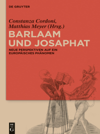 Cover image: Barlaam und Josaphat 1st edition 9783110343274