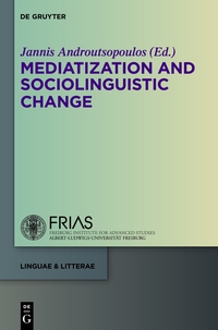 Cover image: Mediatization and Sociolinguistic Change 1st edition 9783110343571