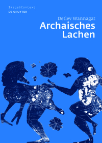 Imagen de portada: Archaisches Lachen 1st edition 9783110186239