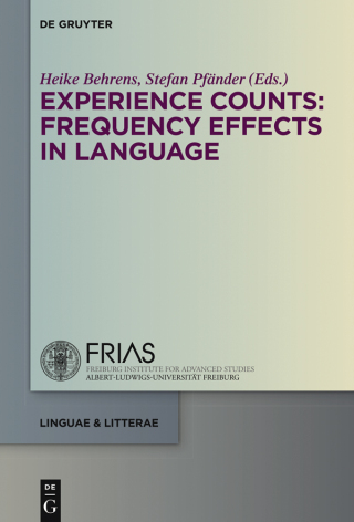 Imagen de portada: Experience Counts: Frequency Effects in Language 1st edition 9783110343427
