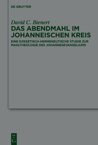 Cover image: Das Abendmahl im johanneischen Kreis 1st edition 9783110346619