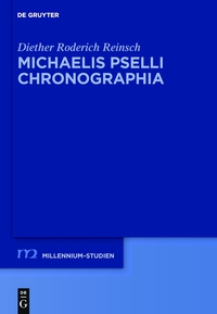 Cover image: Michaelis Pselli Chronographia 1st edition 9783110345483