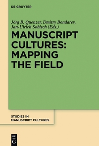 Cover image: Manuscript Cultures: Mapping the Field 1st edition 9783110225624