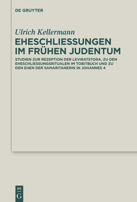 Cover image: Eheschließungen im frühen Judentum 1st edition 9783110339925
