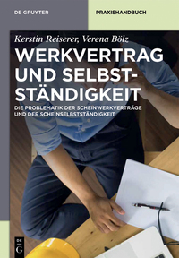 صورة الغلاف: Werkvertrag und Selbstständigkeit 1st edition 9783110341133