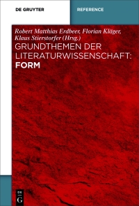 Cover image: Grundthemen der Literaturwissenschaft: Form 1st edition 9783110364330