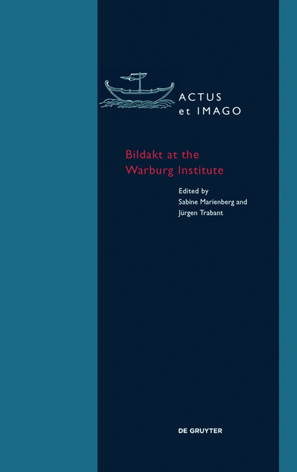 Bildakt at the Warburg Institute 1st Edition