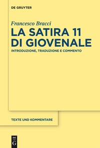 Imagen de portada: La satira 11 di Giovenale 1st edition 9783110371130
