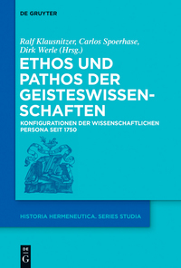 Omslagafbeelding: Ethos und Pathos der Geisteswissenschaften 1st edition 9783110374995