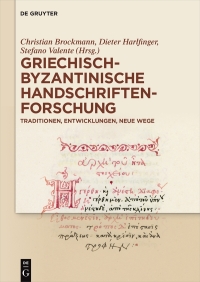 Cover image: Griechisch-byzantinische Handschriftenforschung 1st edition 9783110365405