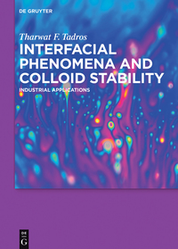 Cover image: Interfacial Phenomena and Colloid Stability 1st edition 9783110371079