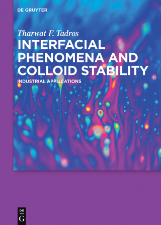 Imagen de portada: Interfacial Phenomena and Colloid Stability 1st edition 9783110371079