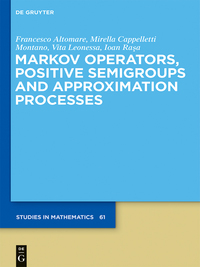 Cover image: Markov Operators, Positive Semigroups and Approximation Processes 1st edition 9783110372748