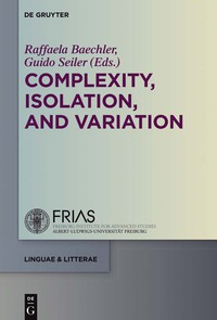 Cover image: Complexity, Isolation, and Variation 1st edition 9783110347388