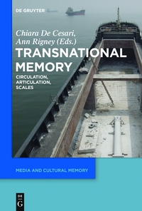 Imagen de portada: Transnational Memory 1st edition 9783110359022