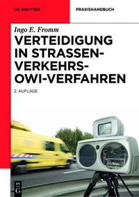 Immagine di copertina: Verteidigung in Straßenverkehrs-OWi-Verfahren 2nd edition 9783110359008