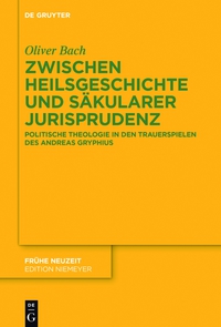 Imagen de portada: Zwischen Heilsgeschichte und säkularer Jurisprudenz 1st edition 9783110359169