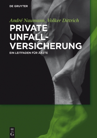 Cover image: Private Unfallversicherung 1st edition 9783110376906