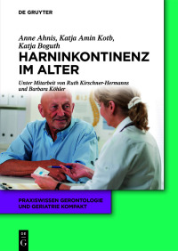 Cover image: Harninkontinenz im Alter 1st edition 9783110377316