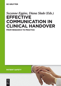 Cover image: Effective Communication in Clinical Handover 1st edition 9783110378863