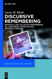 Titelbild: Discursive Remembering 1st edition 9783110350173