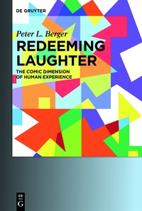 صورة الغلاف: Redeeming Laughter 2nd edition 9783110353938