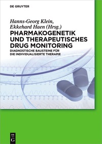 Cover image: Pharmakogenetik und Therapeutisches Drug Monitoring 1st edition 9783110352863