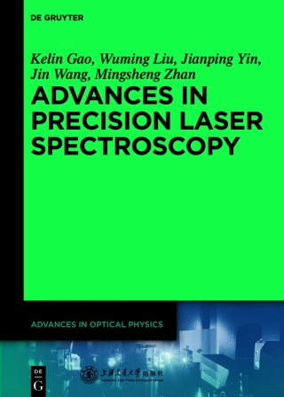 Cover image: Advances in Precision Laser Spectroscopy 1st edition 9783110304299
