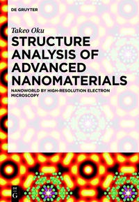 Cover image: Structure Analysis of Advanced Nanomaterials 1st edition 9783110304725