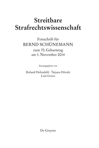 Titelbild: Festschrift für Bernd Schünemann zum 70. Geburtstag am 1. November 2014 1st edition 9783110315578