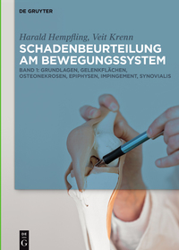 Cover image: Grundlagen, Gelenkflächen, Osteonekrosen, Epiphysen, Impingement, Synovialis 1st edition 9783110283228