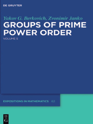 Cover image: Groups of Prime Power Order. Volume 5 1st edition 9783110295344