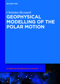 Cover image: Geophysical Modelling of the Polar Motion 1st edition 9783110298048