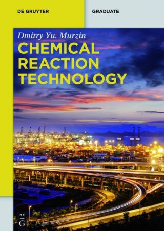 Cover image: Chemical Reaction Technology 1st edition 9783110336436