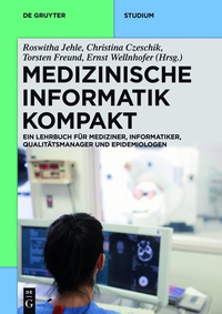 Cover image: Medizinische Informatik kompakt 1st edition 9783110339932