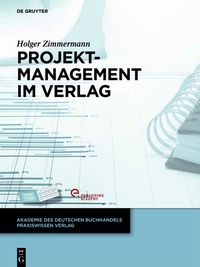 صورة الغلاف: Projektmanagement im Verlag 1st edition 9783110323771