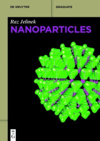 Imagen de portada: Nanoparticles 1st edition 9783110330021