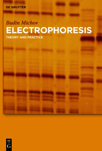 صورة الغلاف: Electrophoresis 1st edition 9783110330717