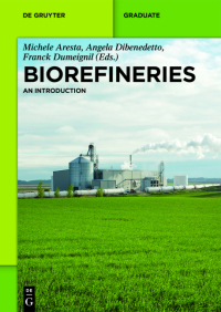 Cover image: Biorefineries 1st edition 9783110331530