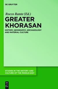 Cover image: Greater Khorasan 1st edition 9783110331554