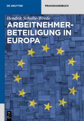 صورة الغلاف: Arbeitnehmerbeteiligung in Europa 1st edition 9783110331936