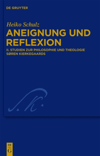 Imagen de portada: Studien zur Philosophie und Theologie Søren Kierkegaards 1st edition 9783110266153