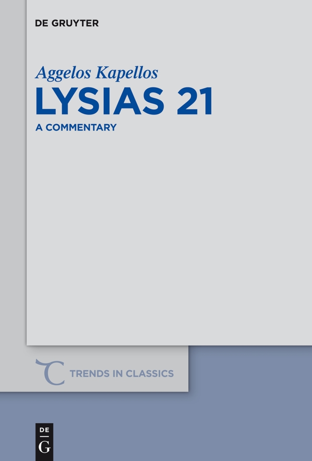 Lysias 21 A Commentary 1st Edition