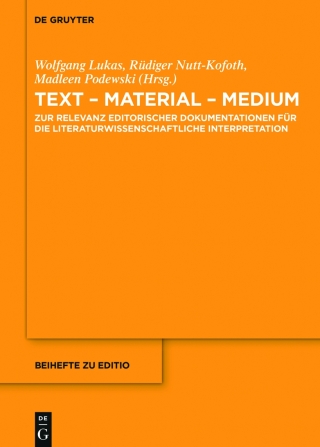 Omslagafbeelding: Text - Material - Medium 1st edition 9783110363258