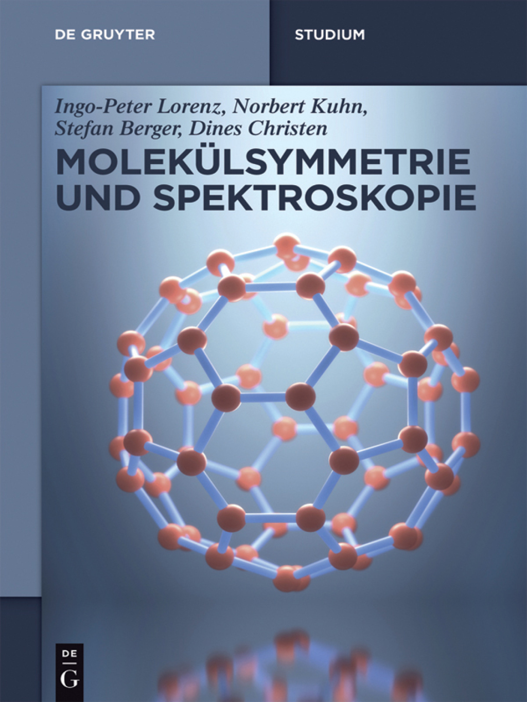 Molekülsymmetrie und Spektroskopie 1st Edition