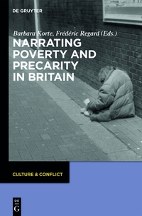 صورة الغلاف: Narrating Poverty and Precarity in Britain 1st edition 9783110367935