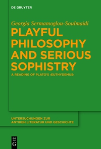 Imagen de portada: Playful Philosophy and Serious Sophistry 1st edition 9783110368093