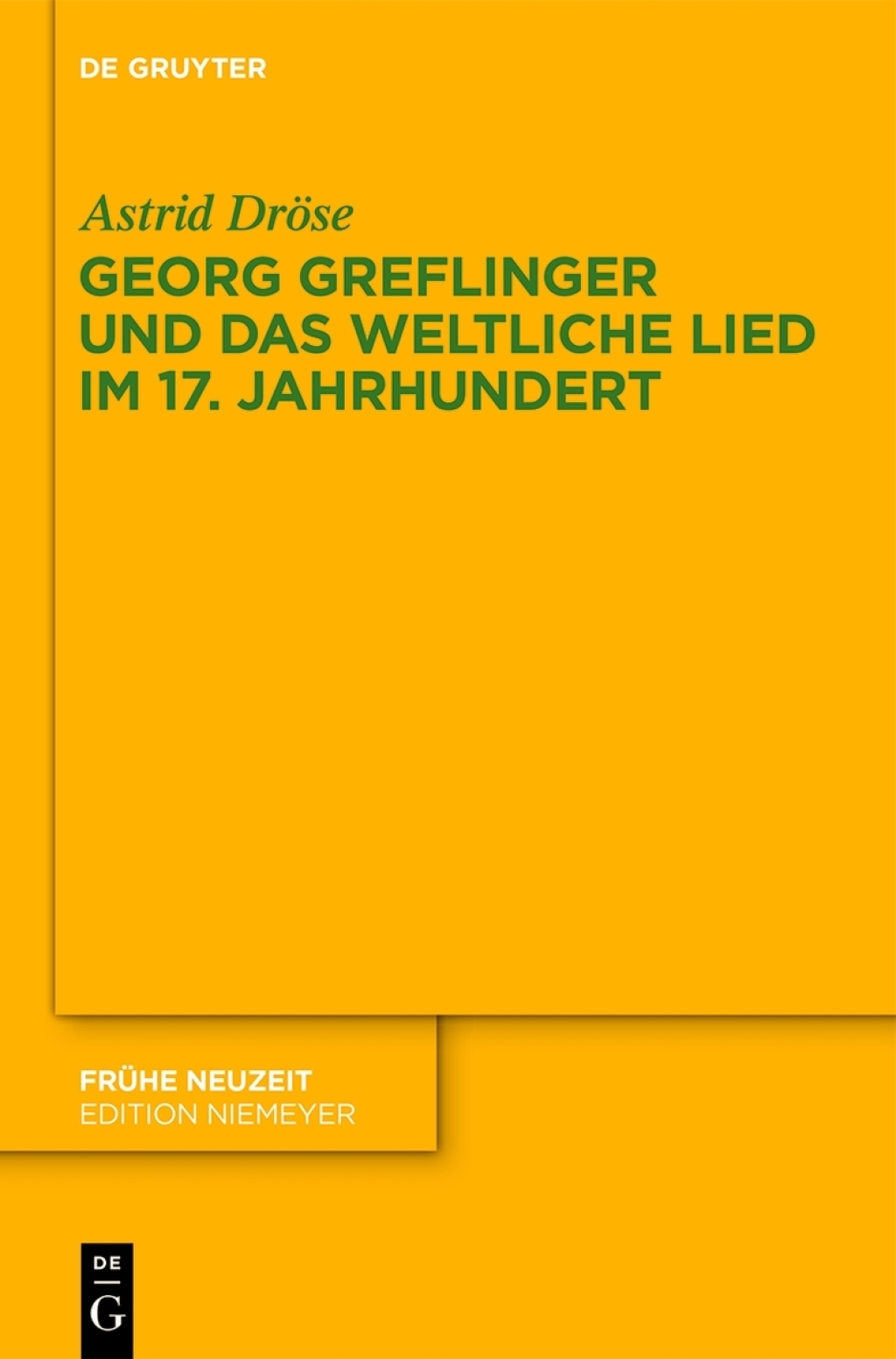 Georg Greflinger und das weltliche Lied im 17. Jahrhundert 1st Edition